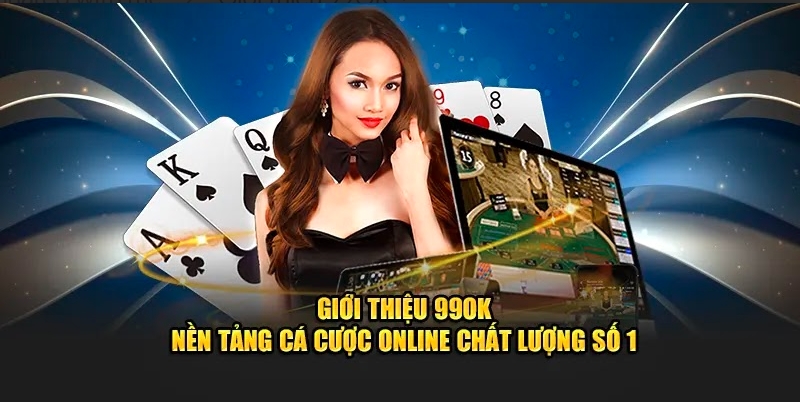 Giới thiệu 99OK là nền tảng chất lượng và uy tín hàng đầu 