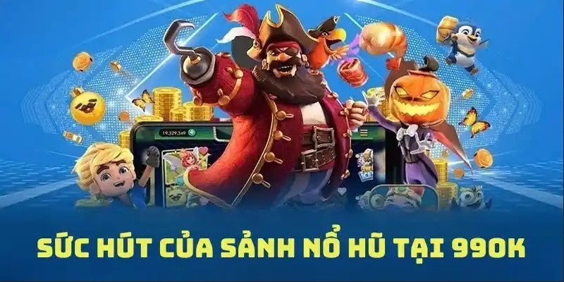 Thông tin sơ lược về hình thức cá cược slot game 99OK